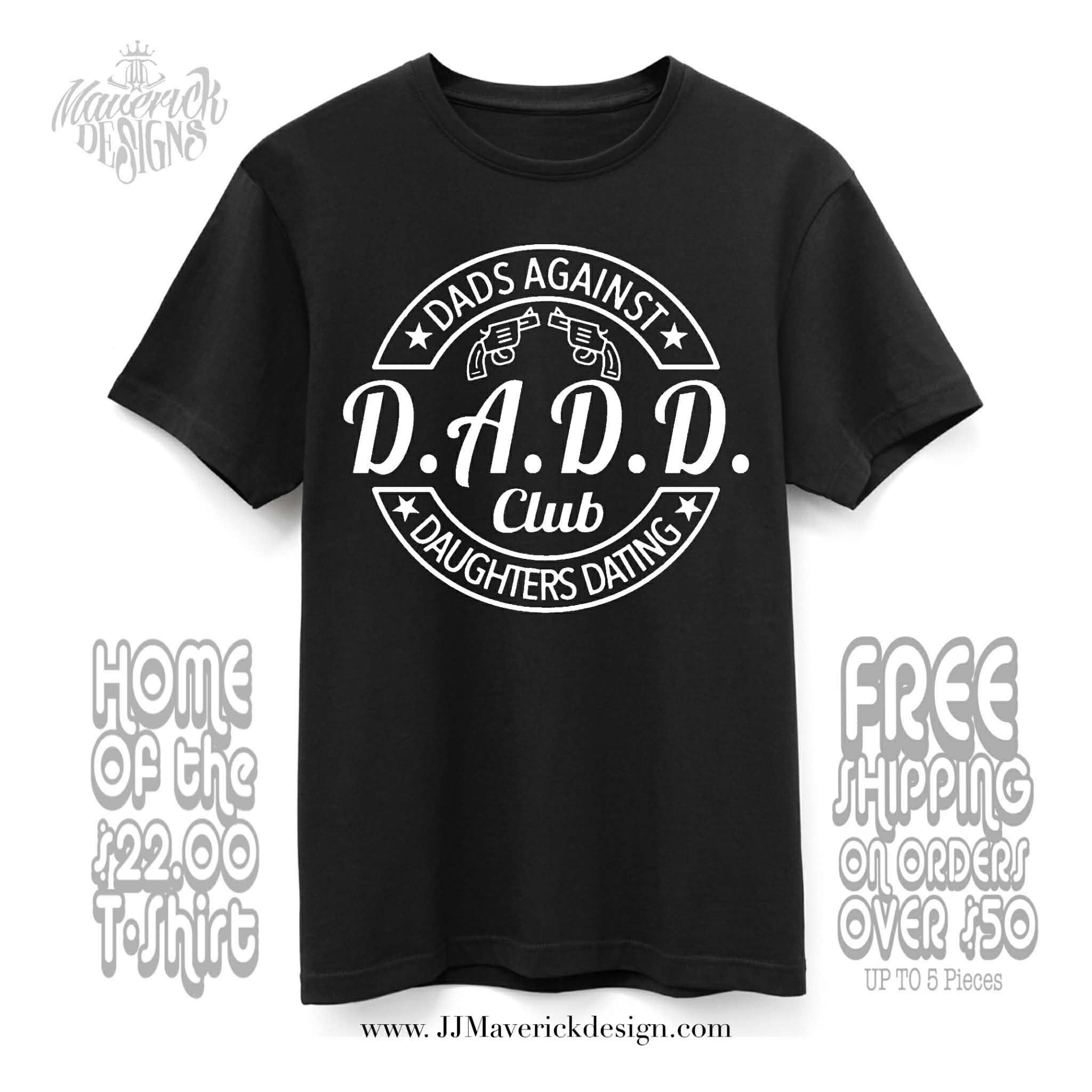 D.A.D.D. Dads against daughters dating club