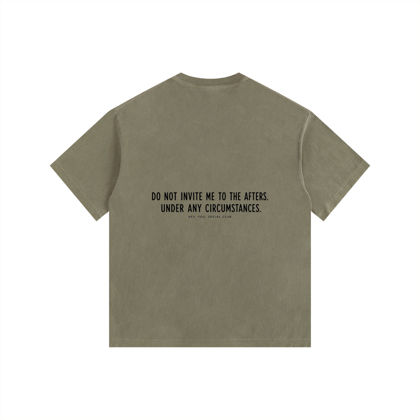 NO AFTERS. LIMITED EDITION TEE.