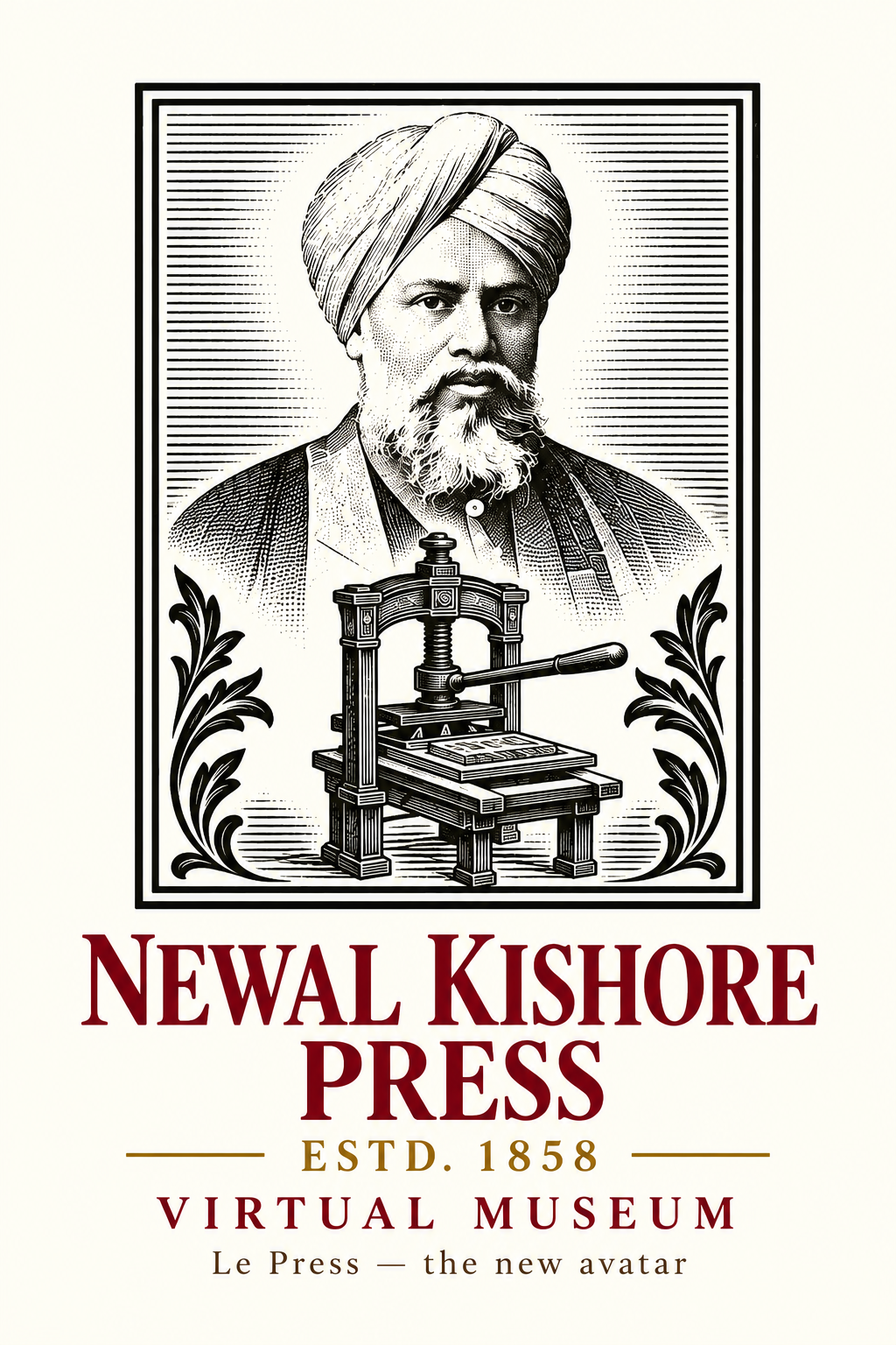 Newal Kishore Press · Estd. 1858 · Virtual Museum