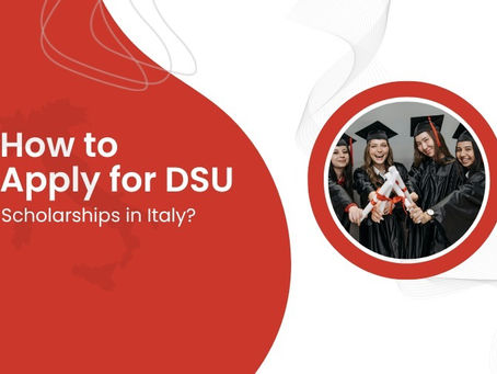 How to Apply for the DSU Scholarship in Italy