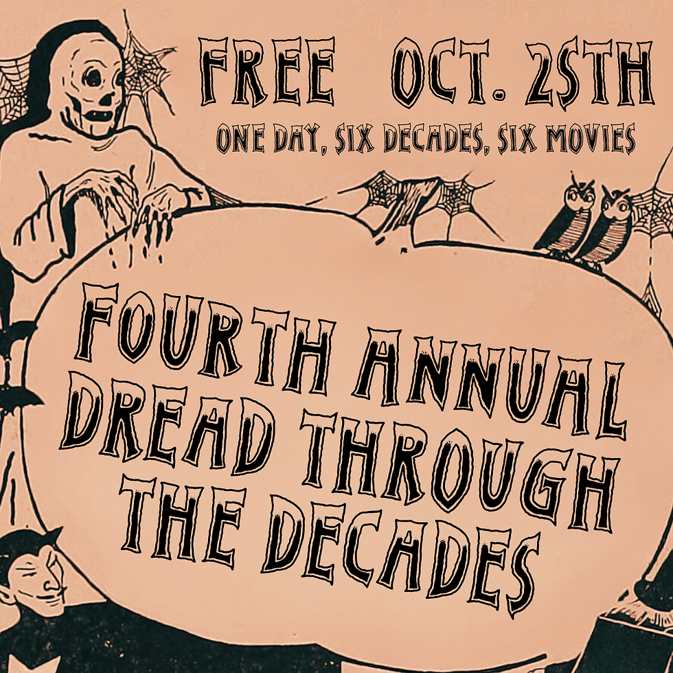 Dread Through The Decades