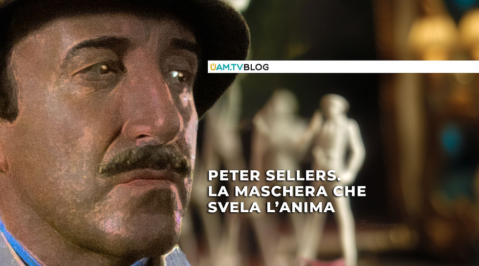 Peter Sellers. La maschera che svela l’anima