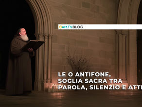 Le O Antifone, soglia sacra tra parola, silenzio e attesa