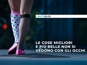 Le cose migliori e più belle non si vedono con gli occhi