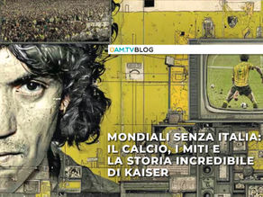 Mondiali senza Italia: il calcio, i miti e la storia incredibile di Kaiser