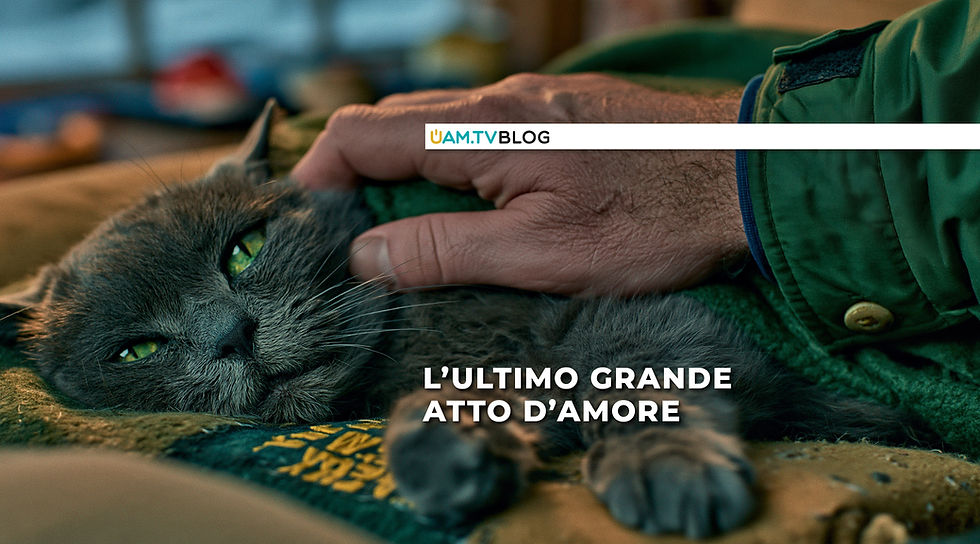 L’ultimo grande atto d’amore