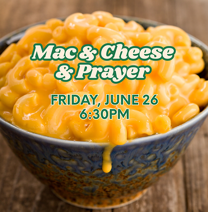 Mac & Cheese & Parayer (Instagram Post).png