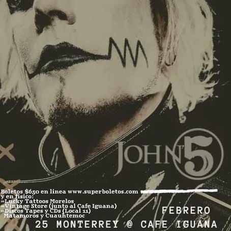 JOHN 5 en Mexico