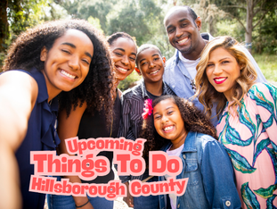 Things to Do This Weekend: Hillsborough County