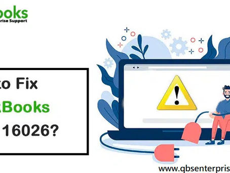How to Fix QuickBooks Error 16026 Quickly?