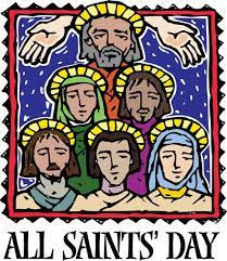 All Saints Celebration, Sunday November 2nd, 10am