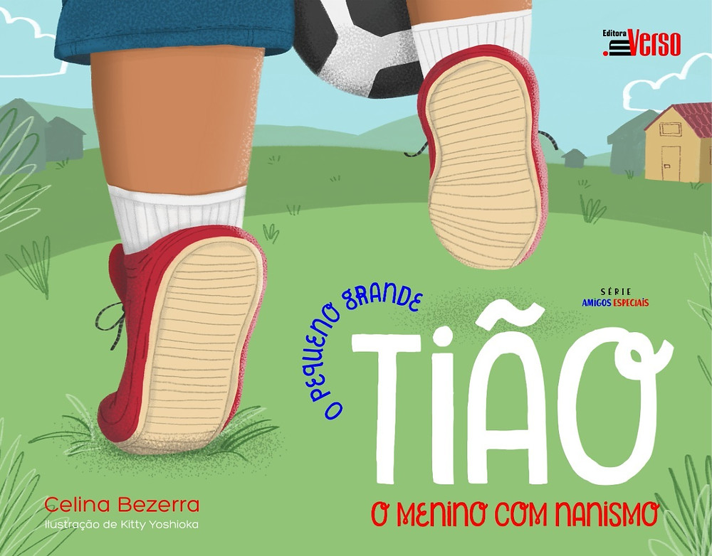 Capa do livro O pequeno grande Tião, o menino com nanismo, da escritora Celina Bezerra