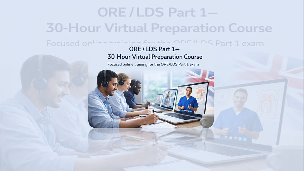 ORE / LDS Part 1 – 30H Virtual Preparation Course