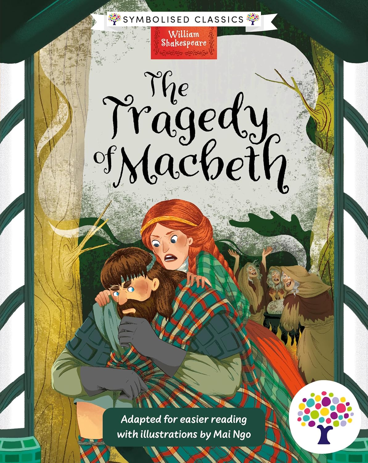 Front cover of Macbeth: Accessible Symbolised Edition by William Shakespeare, illustrated by Mai Ngo