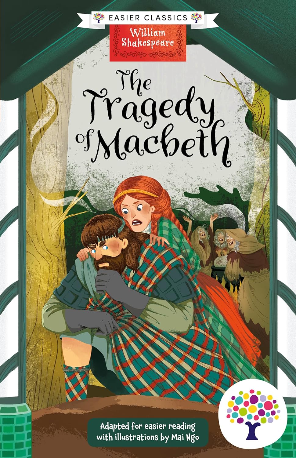 Front cover of Macbeth: Accessible Easier Edition by William Shakespeare, illustrated by Mai Ngo