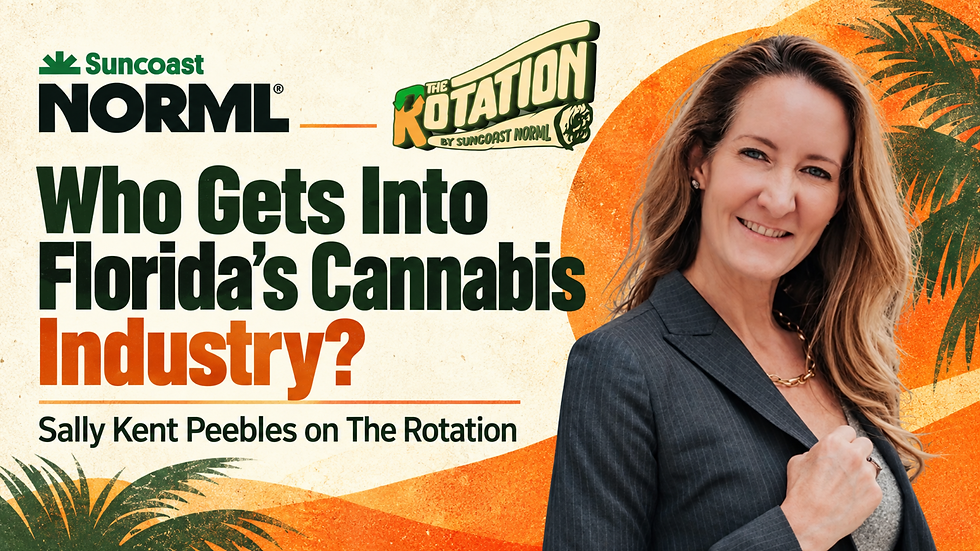Want to Get Into Florida’s Cannabis Industry? Sally Kent Peebles Explains What It Takes on The Rotation