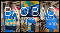 BAG BAG - The reversible vintage tote by URBAN 