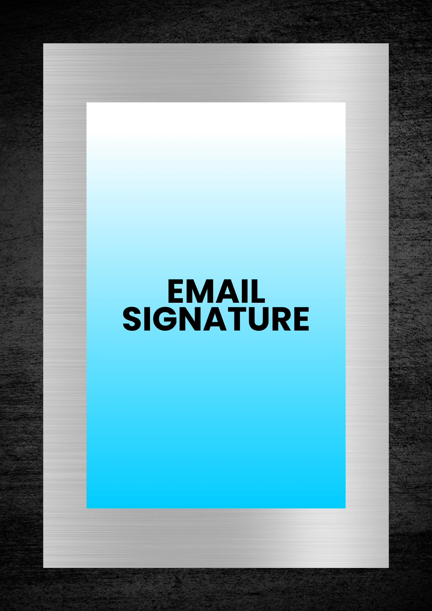 EMAIL SIGNATURE