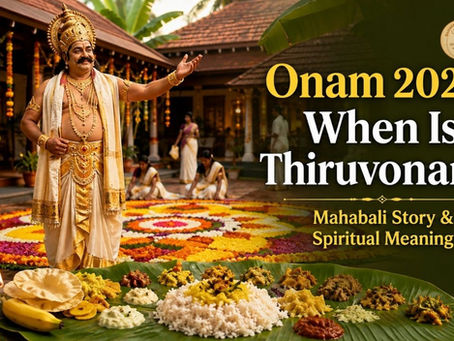 Onam 2026,, When Is Thiruvonam?