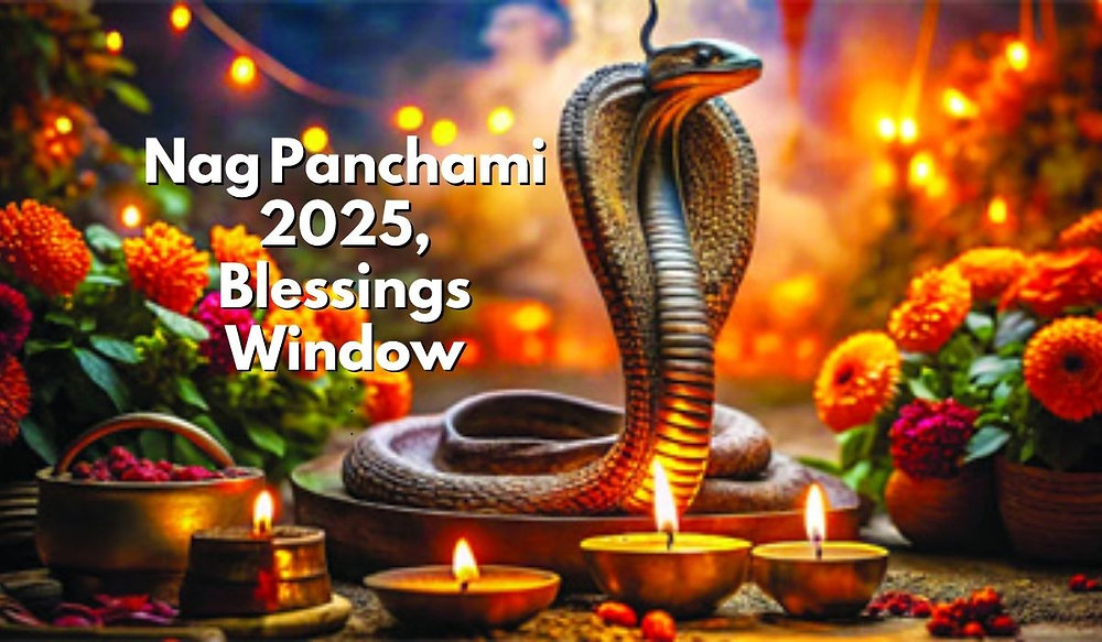 Nag Panchami 2025 Rituals & Muhurat: Unlock Divine Blessings from the ...