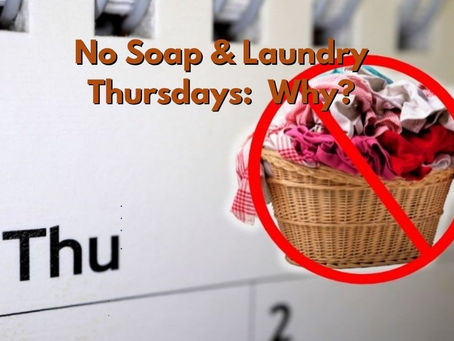 No Soap, No Laundry on Thursdays