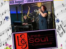 The Centenary Summer Season 6th August Lincs Soul Collective - Summer Spectacular