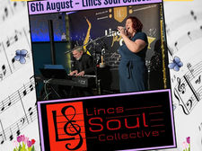 The Centenary Summer Season 6th August Lincs Soul Collective - Summer Spectacular