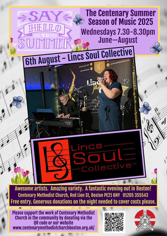 The Centenary Summer Season 6th August Lincs Soul Collective - Summer Spectacular