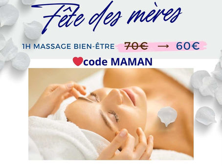 Promo Massages Spéciale Fête des Mères Charente