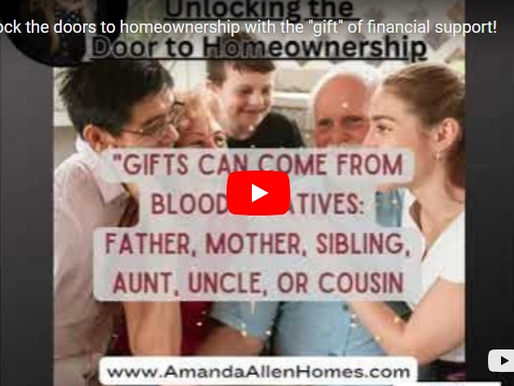 Understanding the use of "Gifting" money for Financial Support in Real Estate