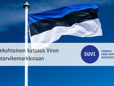 Webinaari: Ajankohtainen katsaus Viron elintarvikemarkkinaan