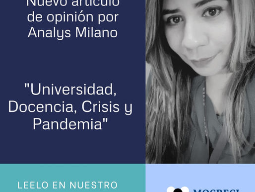 Artículo de opinión: Universidad, Docencia, Crisis y Pandemia.
