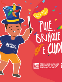 PULE, BRINQUE E CUIDE | CARNAVAL 2026