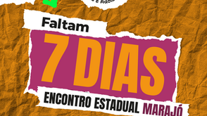 FALTAM 7 DIAS | ENCONTRO MARAJÓ | 2026