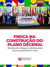 FNDCA NA CONSTRUÇÃO DO PLANO DECENAL