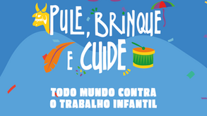 PULE, BRINQUE E CUIDE | CARNAVAL 2026
