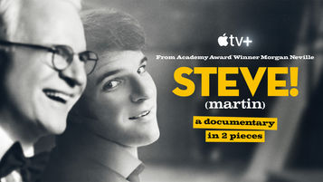 Apple Original Films unveils trailer for the highly anticipated “STEVE! (martin) a documentary in 2 pieces”.