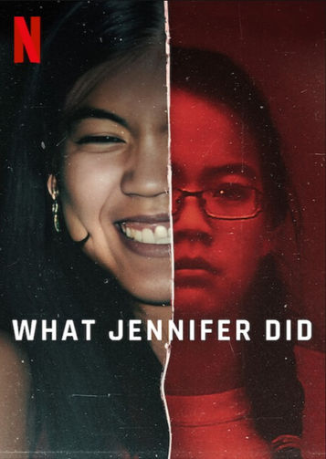 Netflix Pulls Back the Covers on a Heinous Matricide in Their New Documentary "What Jennifer Did".