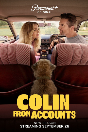 Paramount+ Announces Season Two of Hit Original Comedy Series "Colin From Accounts" to Premiere in September.