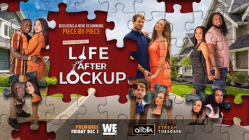 A New Chapter of ‘Love After Lockup' Begins….‘Life After Lockup’ Premieres in December.