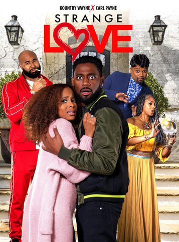 Kountry Wayne and Carl Payne Team Up for a Supernatural Tale of “Strange Love”!