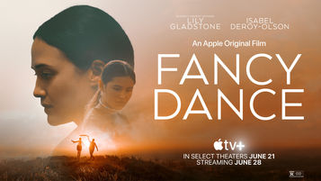 Apple Original Films Unveils Trailer for “Fancy Dance” and Lily Gladstone is Just as Brilliant as Ever!