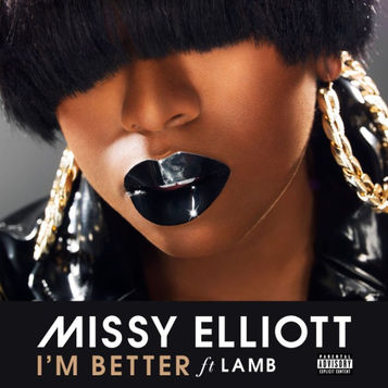 OMG! Missy Elliott "I'm Better" Remix
