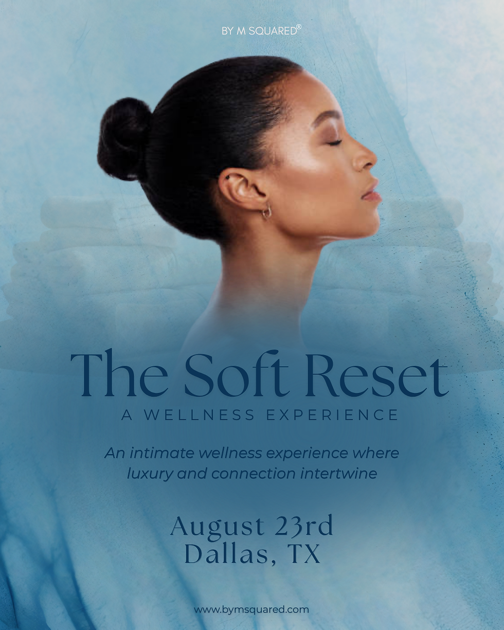 The Soft Reset: Wellness Experience