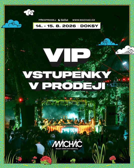 VIP vstupenky na Mácháč 2025 v prodeji!