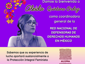 Bienvenida, Aleida Quintana, a la coordinación de la RNDDHM
