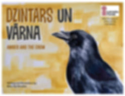 Dzintars Un Varna / Amber and the Crow