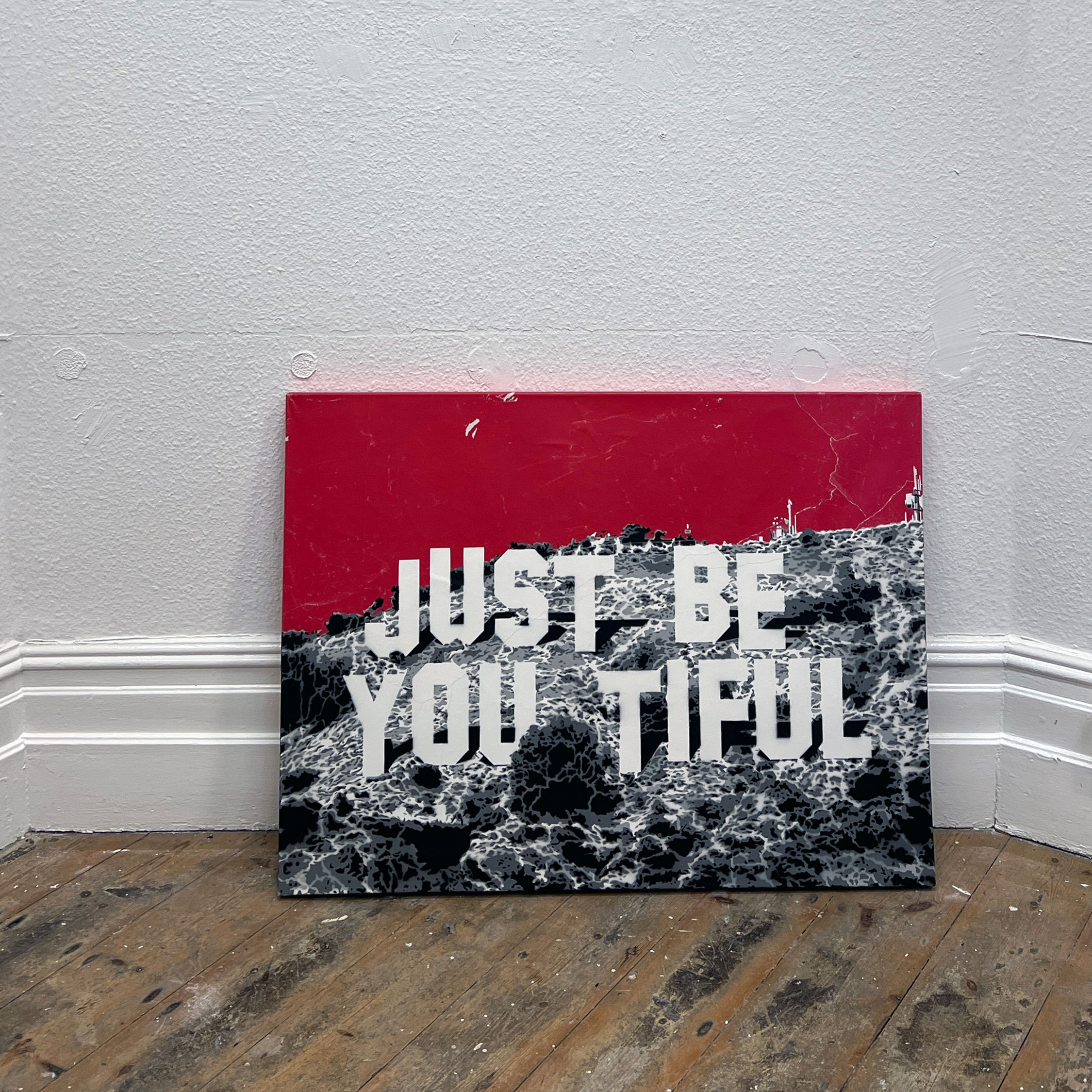 JUST BE YOU TIFUL HOLLYWOOD 40" X 30"