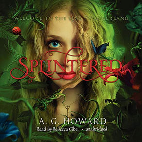 Book Recommendation - Splintered A.G. Howard