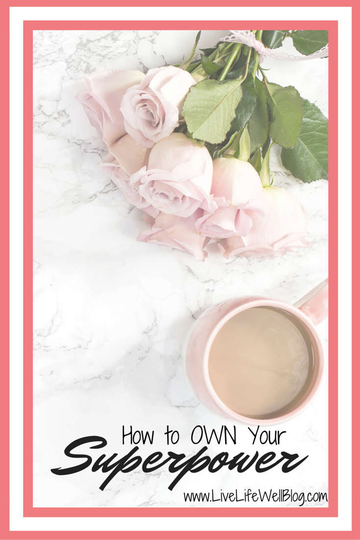 We all have God-given gifts just waiting to be utilized! Find out how to OWN your superpower in 3 easy steps.